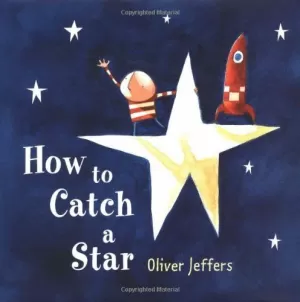 HOW TO CATCH A STAR