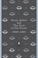 PENGUIN ENGLISH LIBRARY DAISY MILLER AND THE TURN OF THE SCREW