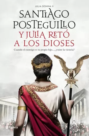 Y JULIA RETÓ A LOS DIOSES Y JULIA RETÓ A LOS DIOSES