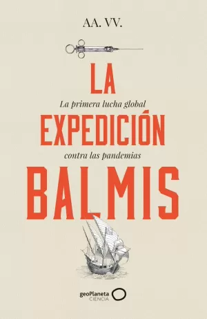 LA EXPEDICIÓN BALMIS