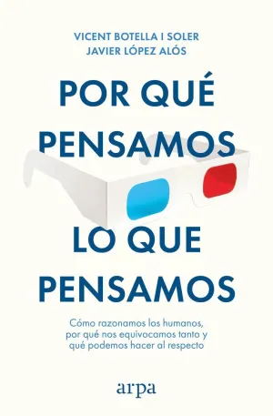 POR QUÉ PENSAMOS LO QUE PENSAMOS POR QUÉ PENSAMOS LO QUE PENSAMOS