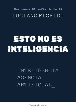 ESTO NO ES INTELIGENCIA