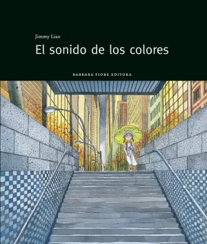 EL SONIDO DE LOS COLORES