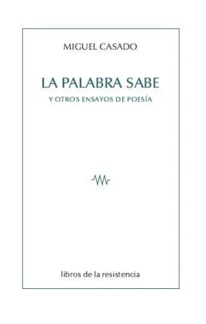LA PALABRA SABE