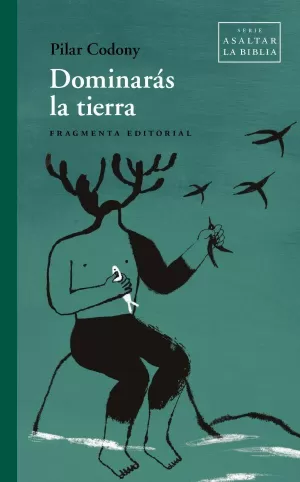 DOMINARÁS LA TIERRA DOMINARÁS LA TIERRA