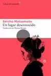UN LUGAR DESCONOCIDO UN LUGAR DESCONOCIDO