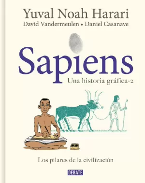 SAPIENS. UNA HISTORIA GRÁFICA (VOLUMEN II) SAPIENS. UNA HISTORIA GRÁFICA (VOLUMEN II)