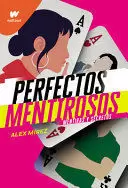 MENTIRAS Y SECRETOS (PERFECTOS MENTIROSOS 1) MENTIRAS Y SECRETOS (PERFECTOS MENTIROSOS 1)
