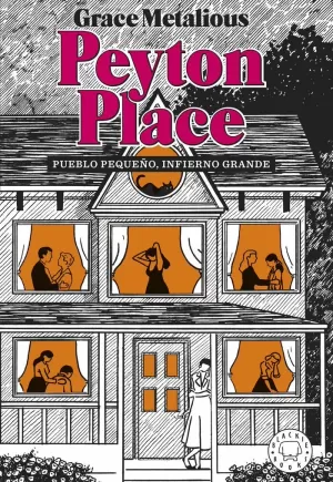 PEYTON PLACE. NUEVA EDICIÓN. PEYTON PLACE. NUEVA EDICIÓN.