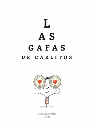 LAS GAFAS DE CARLITOS LAS GAFAS DE CARLITOS