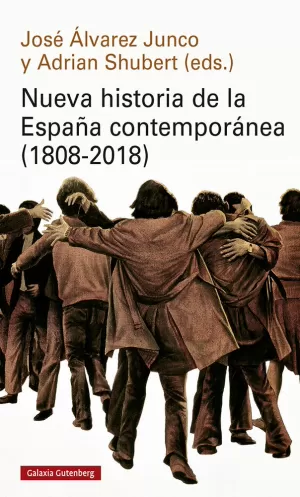 NUEVA HISTORIA DE LA ESPAÑA CONTEMPORÁNEA (1808-2018)- RÚSTICA