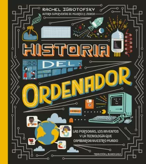 HISTORIA DEL ORDENADOR HISTORIA DEL ORDENADOR
