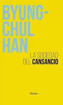 SOCIEDAD DEL CANSANCIO (N.E) SOCIEDAD DEL CANSANCIO (N.E)