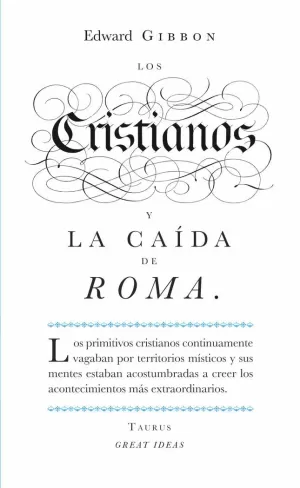 LOS CRISTIANOS Y LA CAÍDA DE ROMA (SERIE GREAT IDEAS 22)