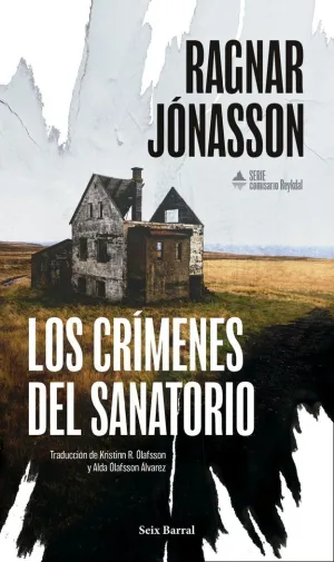 LOS CRÍMENES DEL SANATORIO (SERIE COMISARIO REYKDAL 1)