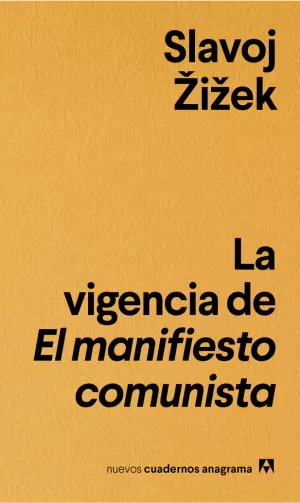 NCA 11. LA VIGENCIA DE EL MANIFIESTO COMUNISTA