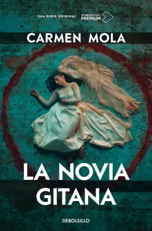 LA NOVIA GITANA (EDICIÓN SERIE TV) LA NOVIA GITANA (EDICIÓN SERIE TV)