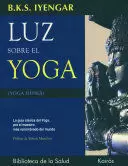 LUZ SOBRE EL YOGA LUZ SOBRE EL YOGA