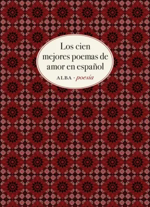 LOS CIEN MEJORES POEMAS DE AMOR EN ESPAÑOL