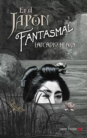EN EL JAPÓN FANTASMAL EN EL JAPÓN FANTASMAL