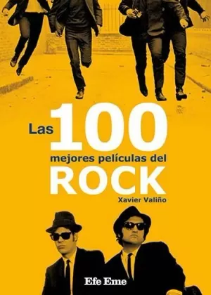 LAS 100 MEJORES PELÍCULAS DEL ROCK LAS 100 MEJORES PELÍCULAS DEL ROCK