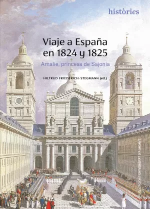 VIAJE A ESPAÑA EN 1824 Y 1825