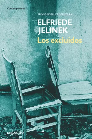 LOS EXCLUIDOS LOS EXCLUIDOS