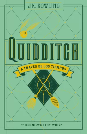 QUIDDITCH A TRAVES DE LOS TIEMPOS
