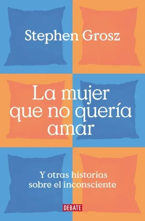 LA MUJER QUE NO QUERÍA AMAR