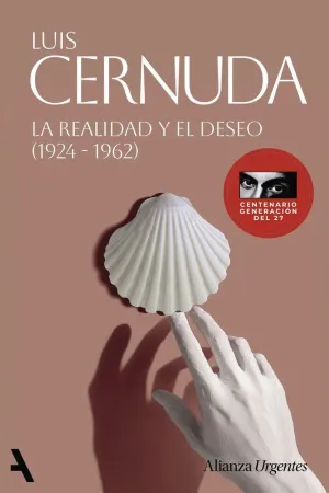 LA REALIDAD Y EL DESEO (1924-1962)