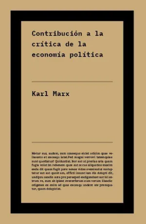 CONTRIBUCIÓN A LA CRÍTICA DE LA ECONOMÍA POLÍTICA