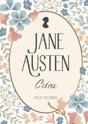 JANE AUSTEN CITAS